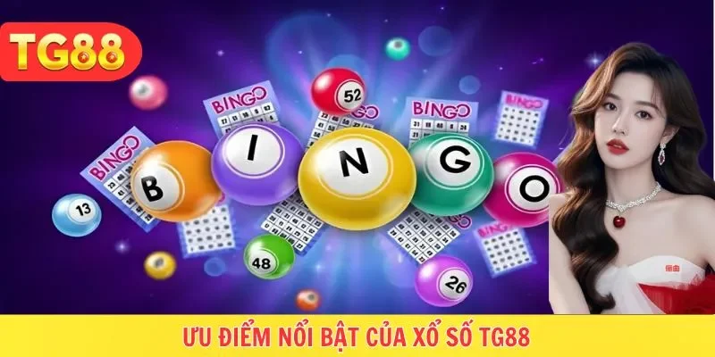 Sảnh xổ số tại TG88 với nhiều ưu điểm nổi bật